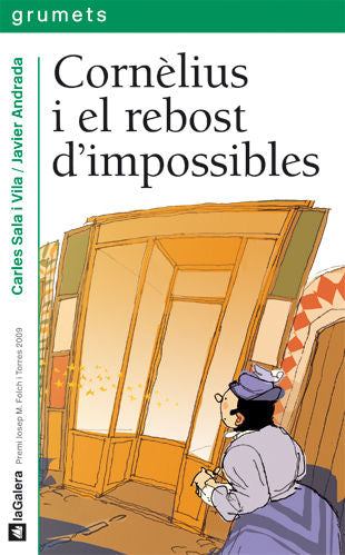 Cornèlius i el rebost d'impossibles, de Sala i Vila, Carles | portada del libro
