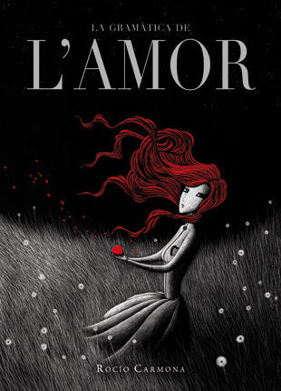 La gramàtica de l'amor, de Carmona, Rocío | portada del libro