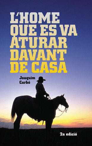 L'home que es va aturar davant de casa, de Carbó i Masllorens, Joaquim | portada del libro