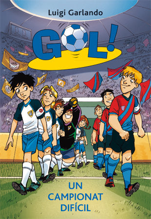 Gol 13. Un campionat difícil, de Garlando, Luigi | portada del libro