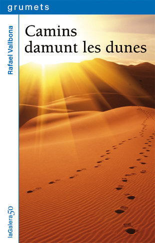 Camins damunt les dunes, de Vallbona i Sallent, Rafael | portada del libro