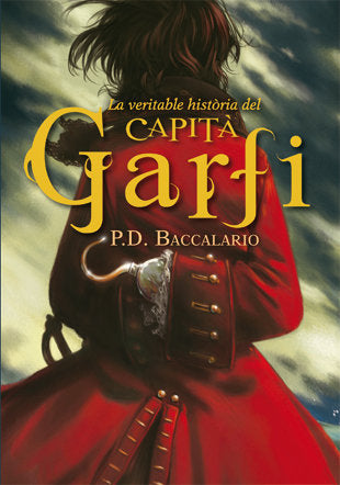 La veritable història del capità Garfi, de Baccalario, Pierdomenico | portada del libro