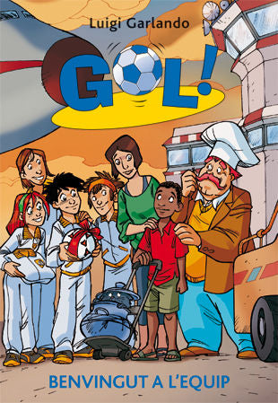 Gol 17. Benvingut a l'equip, de Garlando, Luigi | portada del libro