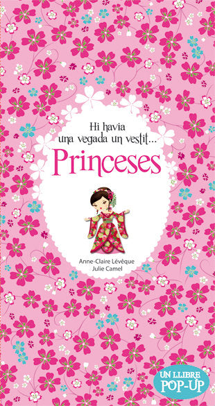 Princeses. Hi havia una vegada un vestit..., de Lévêque, Anne-Claire | portada del libro