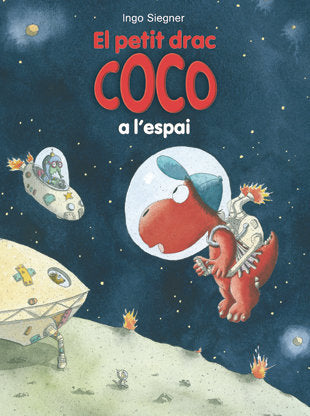 El petit drac Coco a l'espai, de Siegner, Ingo | portada del libro