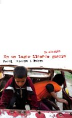 En un lugar llamado guerra, de Jordi Sierra | portada del libro
