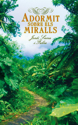 Adormit sobre els miralls, de Sierra i Fabra, Jordi | portada del libro