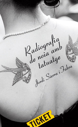Radiografia de noia amb tatuatge, de Sierra i Fabra, Jordi | portada del libro
