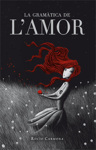 La gramàtica de l'amor, de Carmona, Rocío | portada del libro