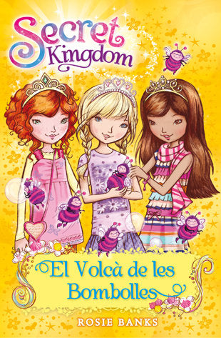 Secret Kingdom 7. El Volcà de les Bombolles, de Banks, Rosie | portada del libro