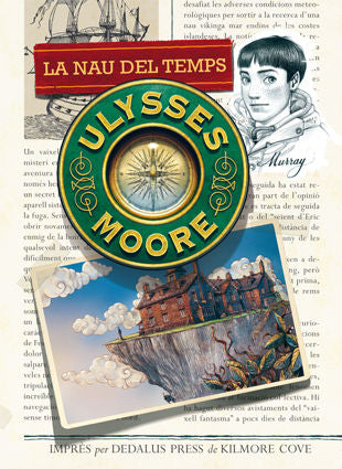 Ulysses Moore 13. La nau del temps, de Moore, Ulysses | portada del libro