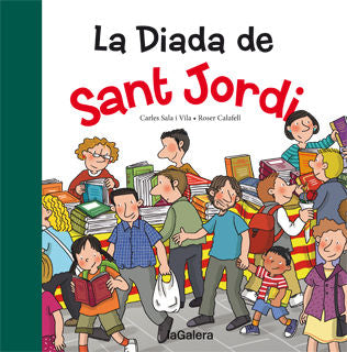 La Diada de Sant Jordi, de Sala i Vila, Carles | portada del libro