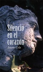 Silencio en el corazón, de Jaume Cela | portada del libro