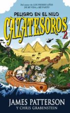 CAZATESOROS 2: PELIGRO EN EL NILO, de James PattersonChris Grabenstein | portada del libro