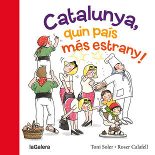 Catalunya, quin país més estrany!, de Soler i Guasch, Toni | portada del libro
