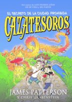Cazatesoros 3: El secreto de la ciudad prohibida, de James Patterson | portada del libro