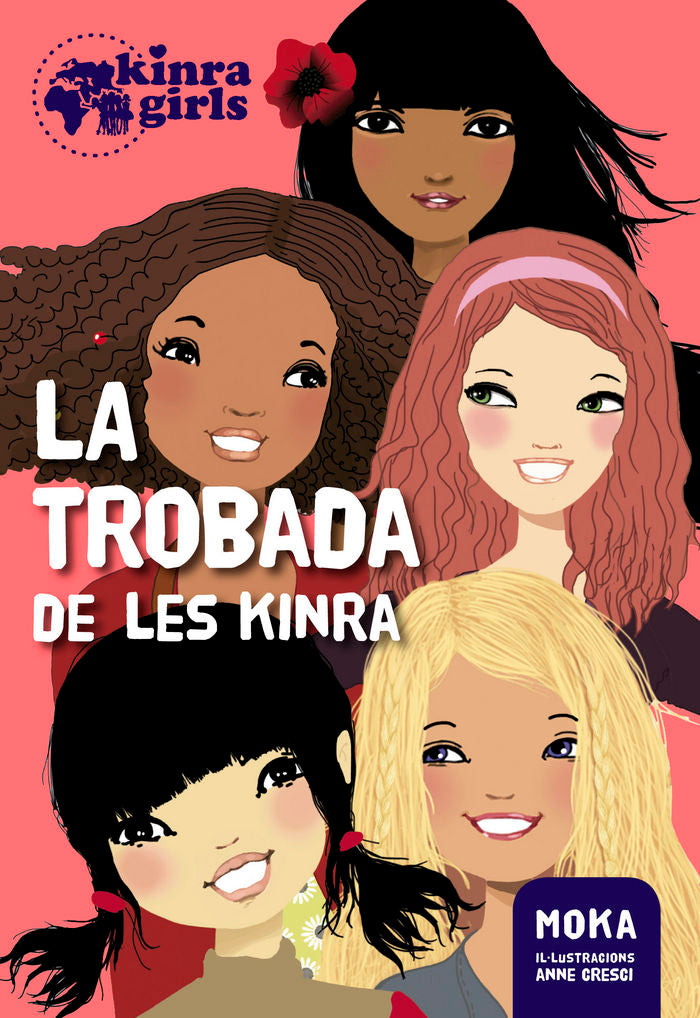 Kinra 1. La trobada de les Kinra, de Moka | portada del libro
