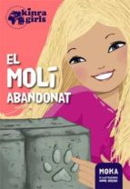 Kinra 3. El molí abandonat, de MOKA | portada del libro