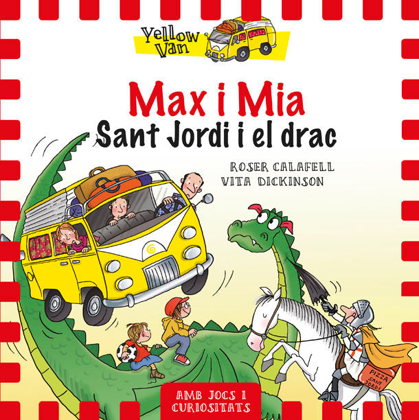 Yellow Van 3. Max i Mia. Sant Jordi i el drac, de Dickinson, Vita | portada del libro
