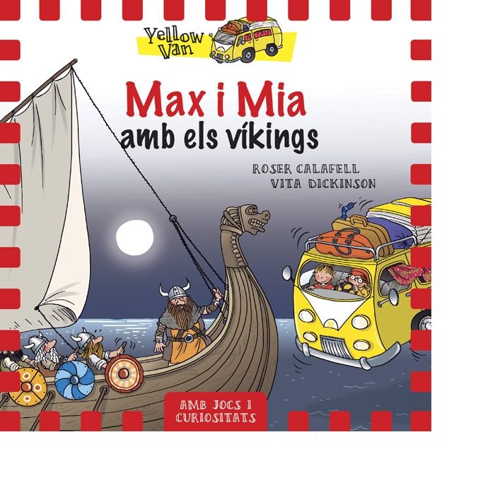 Yellow Van 9. Max i Mia amb els víkings, de DICKINSON,VITA | portada del libro