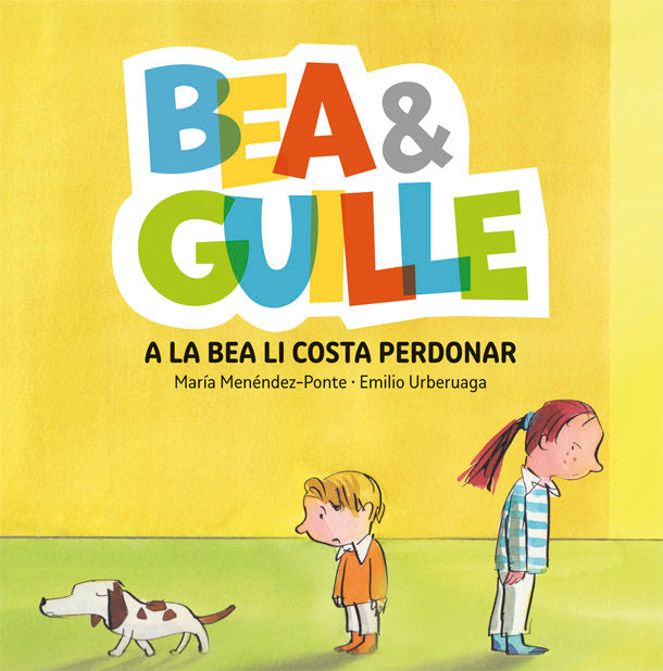 Bea & Guille 1. A la Bea li costa perdonar, de Menéndez-Ponte, María | portada del libro
