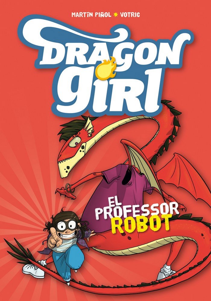 Dragon Girl 2. El professor robot, de Piñol, Martín | portada del libro