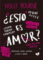 ¿Esto es amor?, de Holly Bourne | portada del libro