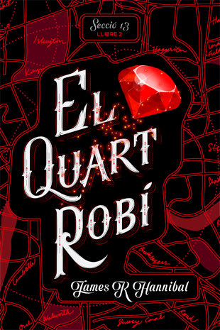 El quart robí, de Hannibal, James R | portada del libro