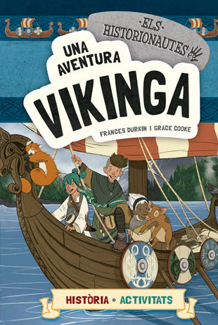 Els historionautes. Una aventura vikinga, de Durkin, Frances | portada del libro