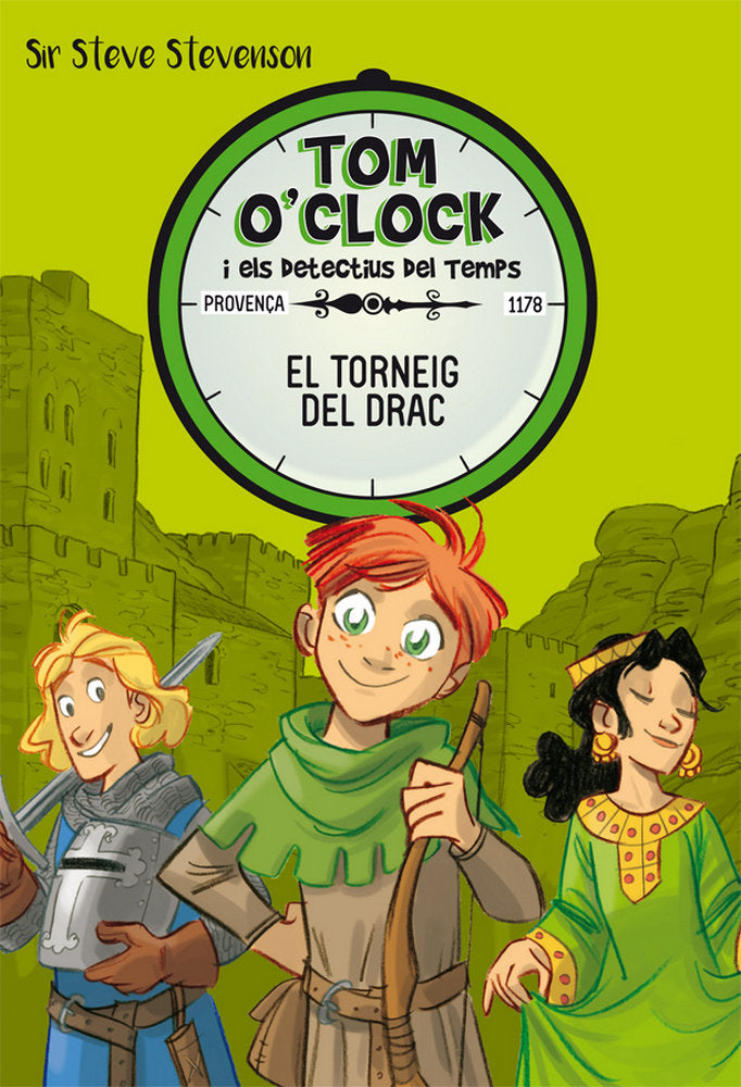Tom O'Clock 7. El torneig del drac, de Stevenson, Sir Steve | portada del libro
