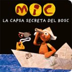 MIC. La capsa secreta del bosc, de Varios autores | portada del libro
