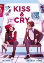 Kiss&Cry, de Andrea Tomé | portada del libro