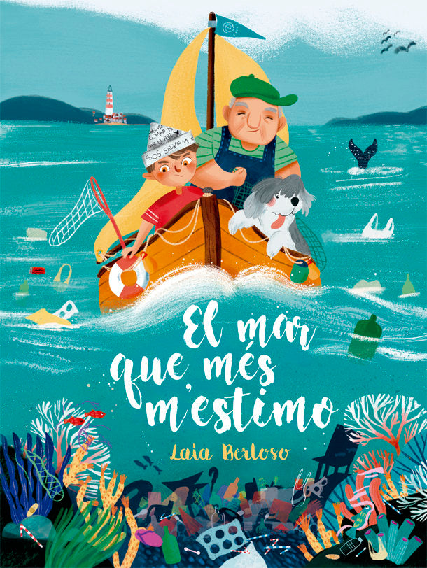 El mar que més m'estimo, de Berloso i Clarà, Laia | portada del libro