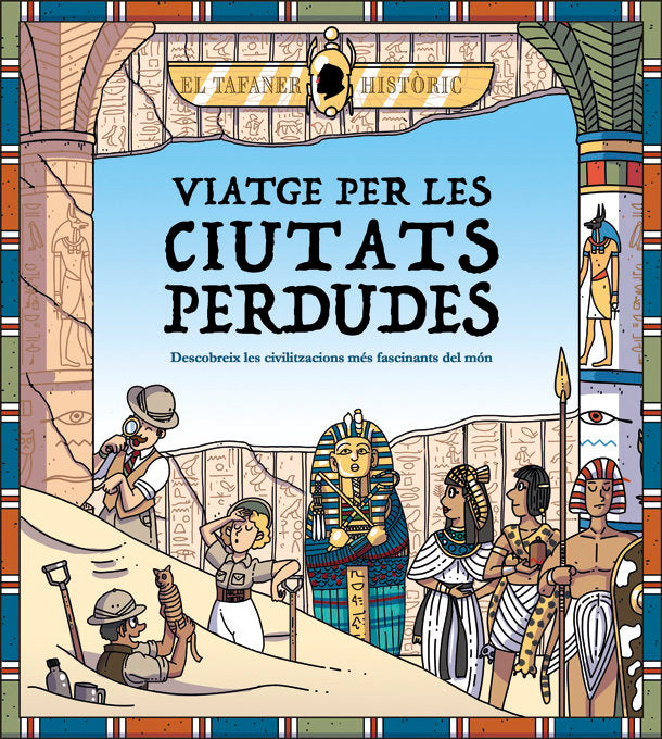 Viatge per les ciutats perdudes, de Histórico, El Fisgón | portada del libro