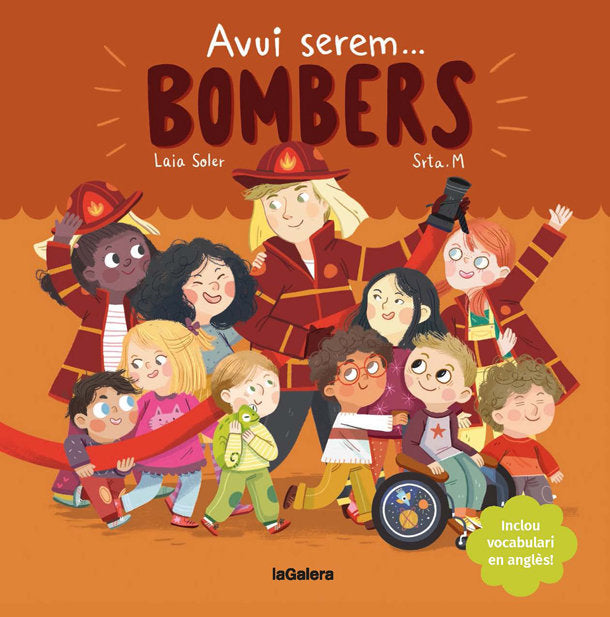Avui serem bombers, de Soler, Laia | portada del libro