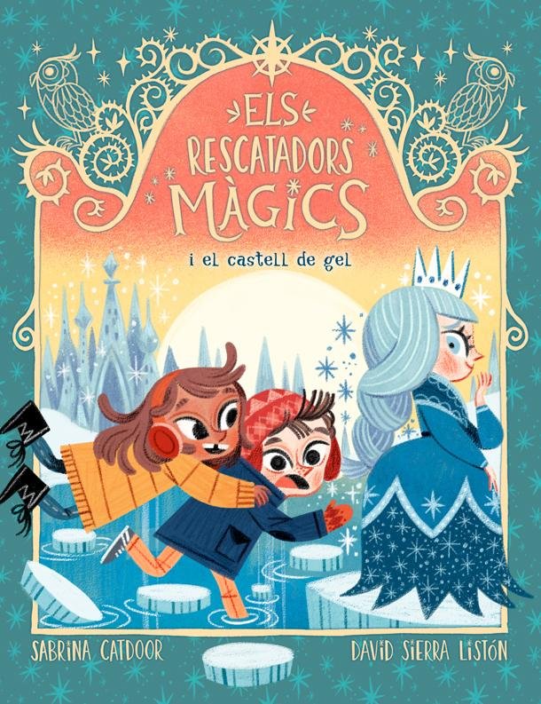 Els Rescatadors Màgics 6. I el castell de gel, de Catdoor, Sabrina | portada del libro