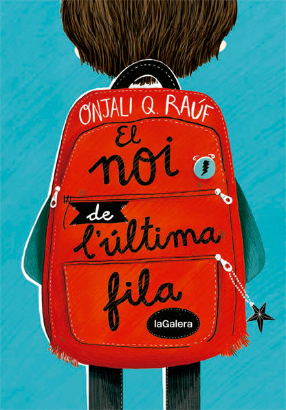 El noi de l'última fila, de Raúf, Onjali Q | portada del libro
