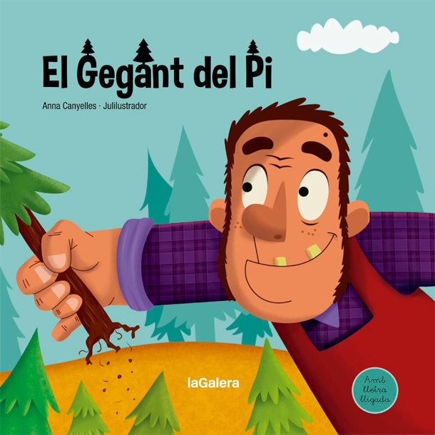 EL GEGANT DEL PI, de CANYELLES, ANNA | portada del libro