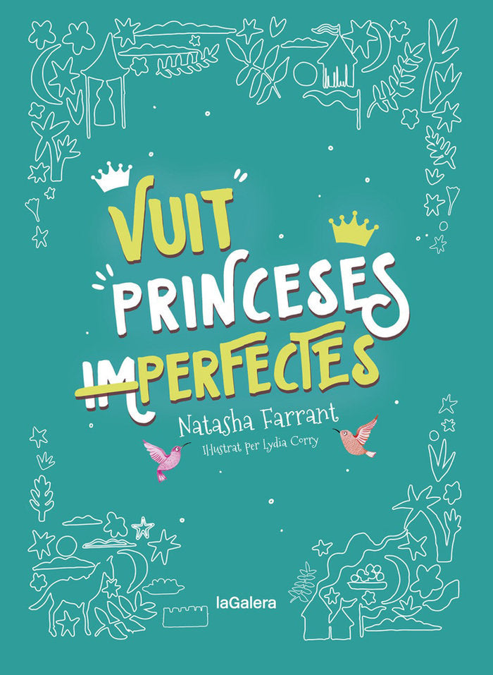 Vuit princeses (im)perfectes, de Farrant, Natasha | portada del libro