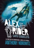 Alex Rider 3. Cayo Esqueleto, de Anthony Horowitz | portada del libro