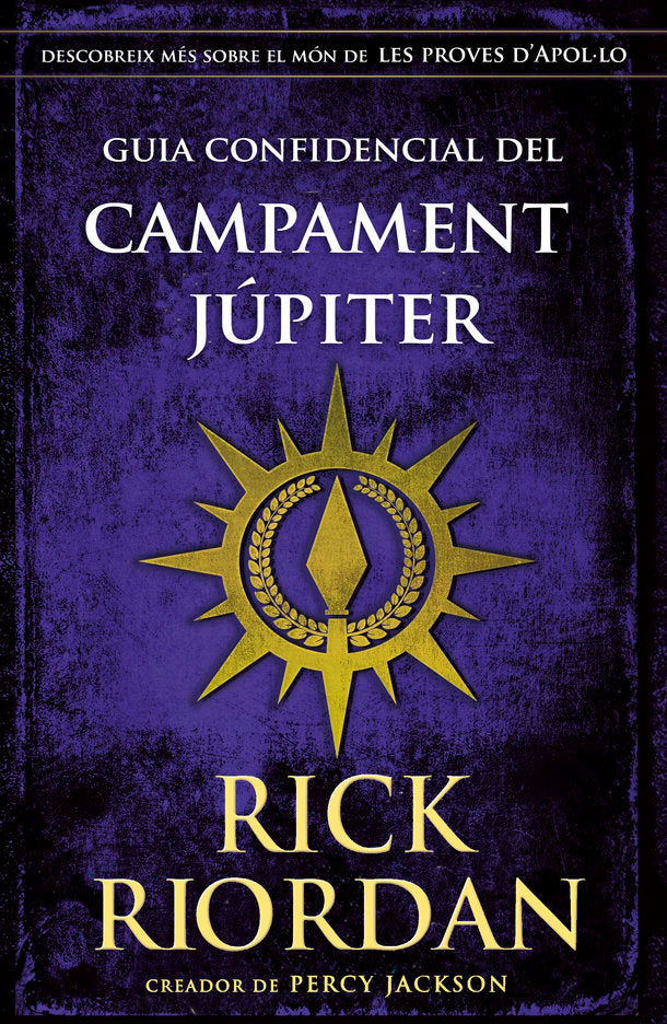 GUIA CONFIDENCIAL DEL CAMPAMENT JUPITER, de RIORDAN, RICK | portada del libro
