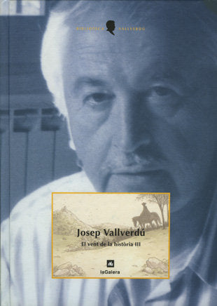 El vent de la història III, de Vallverdú i Aixalà, Josep | portada del libro