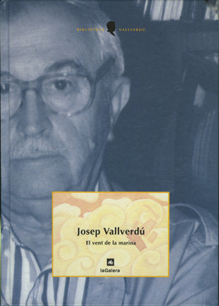 El vent de la marina, de Vallverdú i Aixalà, Josep | portada del libro