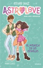 Astrolove 2. El missatge de les estrelles, de Esther Sanz | portada del libro