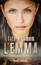 Tots estimem l'Emma, de Àngel Burgas | portada del libro