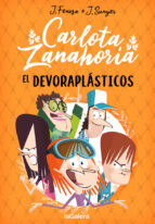 Carlota Zanahoria 2. El Devoraplásticos, de Jordi Fenosa | portada del libro