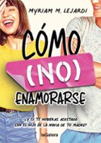 Cómo (no) enamorarse, de Myriam M. Lejardi | portada del libro