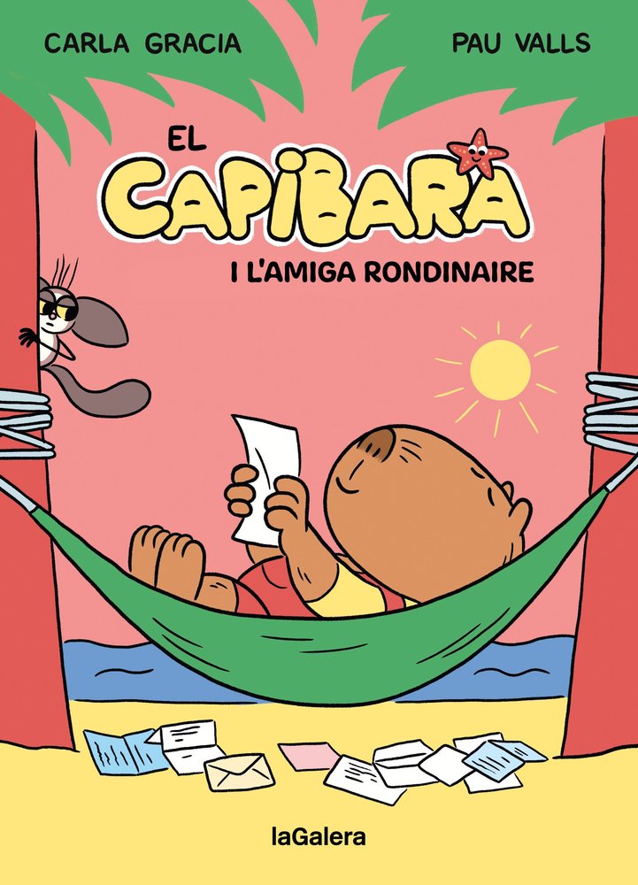 El Capibara i l'amiga rondinaire, de CARLA GRACIA | portada del libro