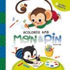 MON & PIN. ACTIVITATS 1. ACOLOREIX AMB MON & PIN, de SL EDICIONS SOMNINS 2010 | portada del libro