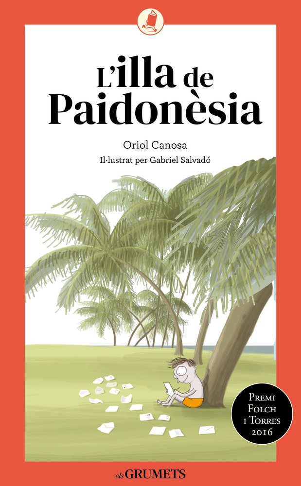 L'ILLA DE PAIDONESIA, de ORIOL CANOSA | portada del libro